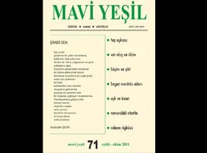 Mavi Yeşil dergisinin 71. sayısı raflarda...