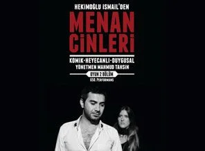 Menan Cinleri yeniden sahnelerde