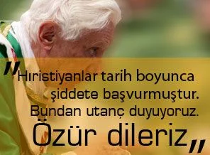 Papa: Haçlı seferlerinden utanç duyuyoruz!