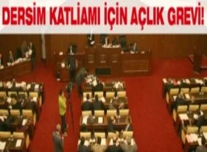 Reddedilen Dersim önergesine açlık grevi