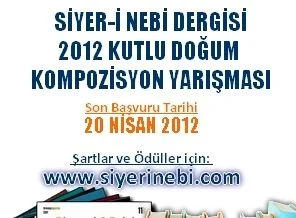 Siyer-i Nebi Dergisi'nden 2012 Kutlu doğum kompozisyon yarışması