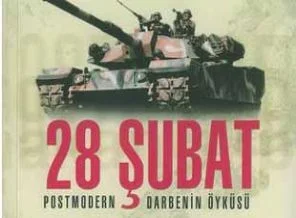 28 Şubat'ta Türkiye'yi kimler ne hale getirdi ?