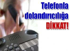 Bu tel numaralarına sakın cevap vermeyin!
