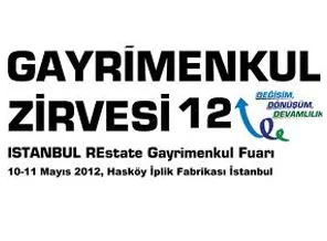 Gayrimenkul Zirvesi İstanbul'da başlayacak