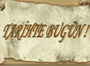 Tarihte bugün