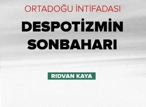 "Despotizmin Sonbaharı" adlı kitap çıktı