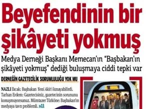 Beyefendinin bir şikâyeti yokmuş