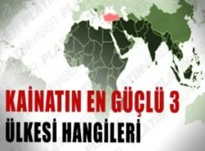 Kainatın en güçlü 3 ülkesi hangileri?