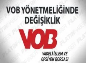 VOB yönetmeliğinde değişiklik