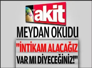 Akit, 28 Şubatçılara öyle bir kızdı ki