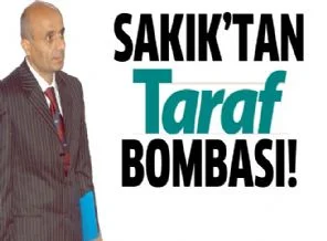 Şemdin Sakık'tan Taraf bombası