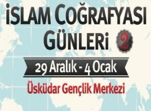İslam Coğrafyası günleri başlıyor