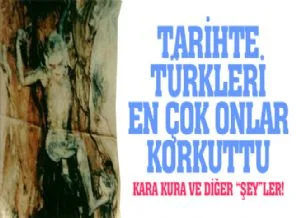 'Türkler en çok nelerden korkarlar!'