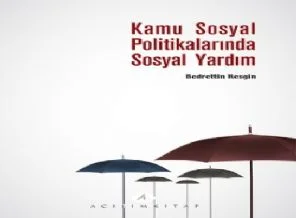'Kamu Sosyal Politikalarında Sosyal Yardım' kitabı çıktı!
