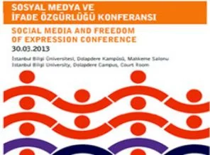 'Sosyal Medya ve İfade Özgürlüğü' konferansı