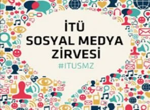 USMED ve İstanbul Teknik Üniversitesi'nden Sosyal Medya Zirvesi