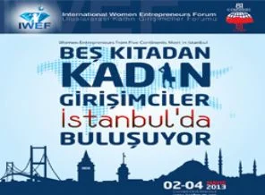 Beş kıtadan kadın girişimciler İstanbul'da buluşuyor
