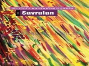 Selvigül Kandoğmuş Şahin'in 'Savrulan' kitabı çıktı!