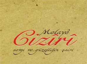 'Sevgi ve güzelliğin şairi Melaye Ciziri' kitabı çıktı!