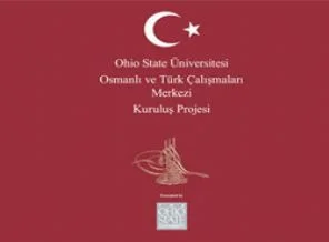 Ohio'da Osmanlı ve Türk Çalışmaları Vakfı kuruluyor