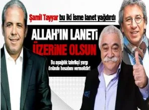 Şamil Tayyar'dan, Levent Kırca ve Can Dündar'a sert tepki