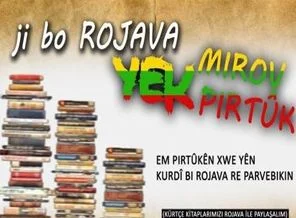 BDP ve DTK desteğiyle Rojava için Kürtçe kitap kampanyası