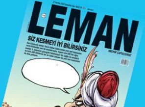 Leman'dan Yavuz Sultan Selim'e hakaret!