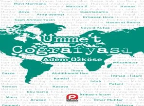 Ümmet Coğrafyası çıktı