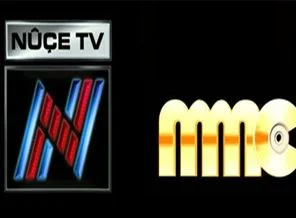 Nuçe ve MMC TV'nin yayınları durduruldu