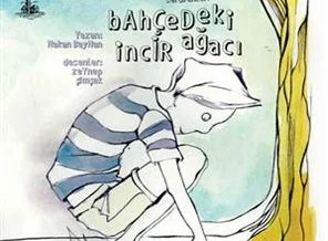 'Bahçedeki İncir Ağacı'nda masallar!