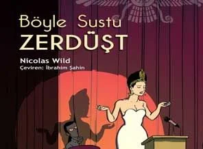 'Böyle Sustu Zerdüşt' Türkiye'de