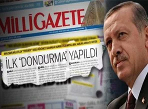Milli Gazete'den 'Müslümanların mallarına el konuyor' çıkışı
