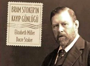 Dracula'nın yazarının kayıp günlüğü bulundu!