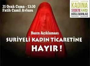 Şiddete Karşı Müslümanlar, Suriyeli kadın ticaretine karşı buluşuyor