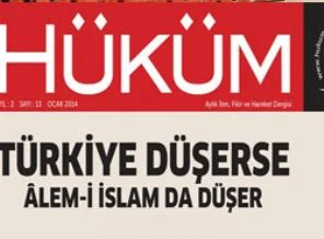 Türkiye düşerse Alem-i İslam da düşer