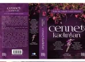Cennete dokunan kadınların kitabı "Cennet Kadınları"