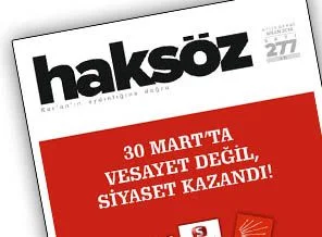 Haksöz dergisinin nisan sayısı çıktı