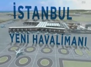 İşte 3. havalimanının tanıtım görüntüleri! - Video