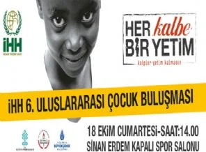 Dünya yetimleri İstanbul'da buluşuyor