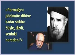 Hulûsi Ağabeyden Fethullah Gülen'e ibretlik sual