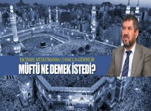Antalya Müftüsünden eşcinsellerle ilgili ilginç fetva!