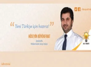 Tahşiye Mağduru Hüseyin Büyükfırat Şanlıurfa'dan Aday Adayı oldu