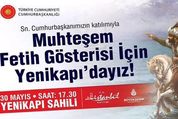 Fetih programı hazırlıkları tamamlandı