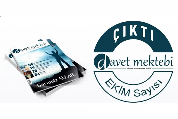 Davet Mektebi Dergisi'nin Ekim sayısı çıktı