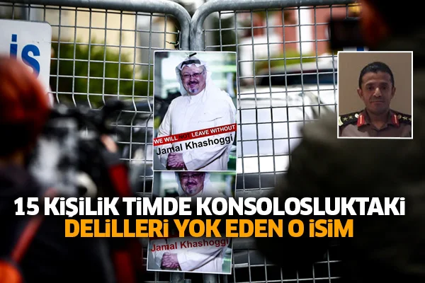 Cemal Kaşıkçı olayında delilleri yok eden isim o mu?