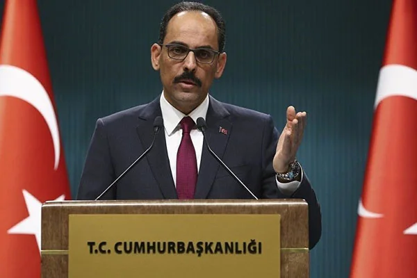 Kalın: PYD'ye verilen destek PKK'ya yapılmış demektir