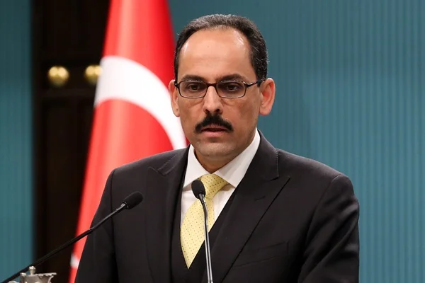 Kalın: İdlib'de askerlerimize saldırı olursa dünyayı onların başına dar ederiz