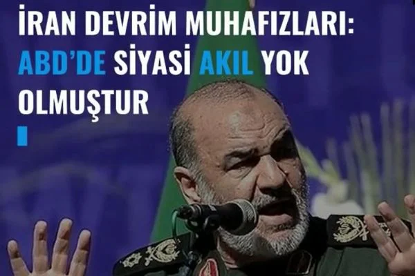 İran devrim muhafızları,'ABD'de siyasi akıl yok olmuştur'