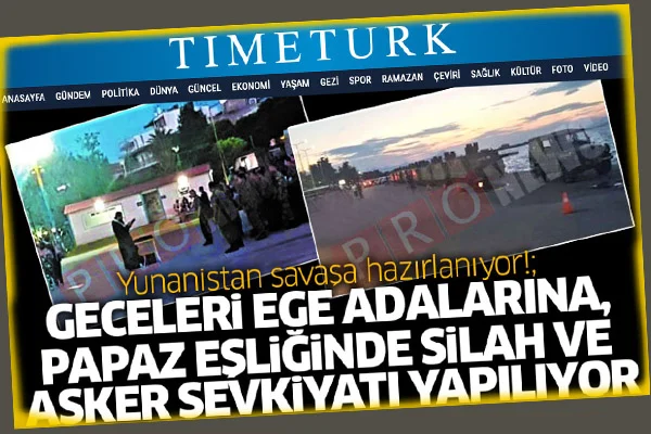 Time Türk'ün haberi, Yunanistan'ı karıştırdı!