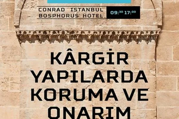 İstanbul, 11. Kârgir Yapılarda Koruma Ve Onarım Semineri'ne ev sahipliği yapacak